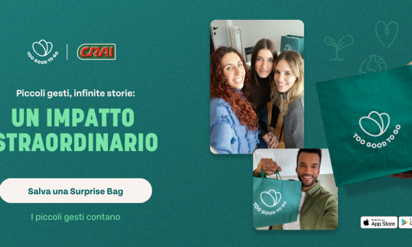 Giornata Nazionale di Prevenzione dello Spreco Alimentare: insieme a Too Good To Go abbiamo fatto la differenza!