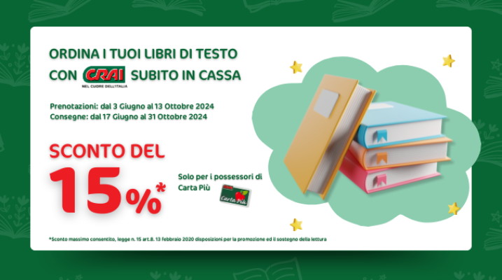 Torna a scuola con Crai: prenota i tuoi testi e risparmia il 15% con Carta Più!