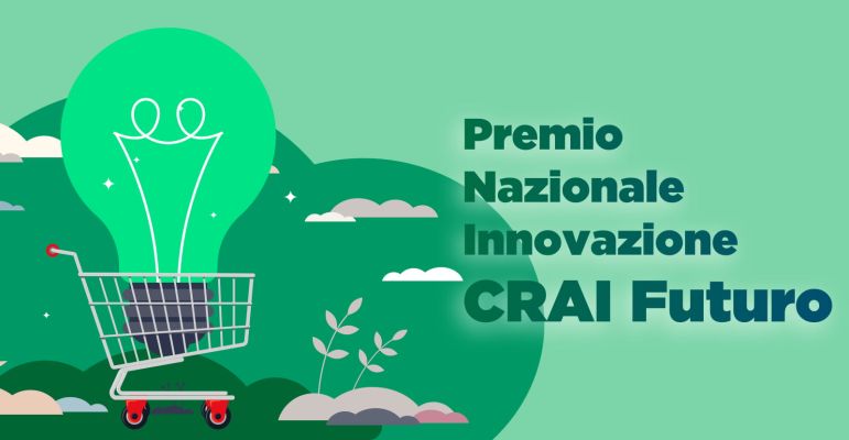 Partecipa all’edizione 2022 del Premio Nazionale per l’Innovazione “CRAI FUTURO”!