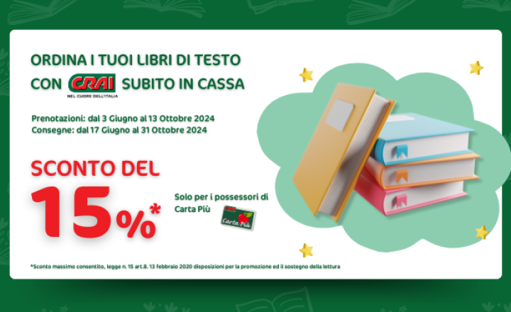 Torna a scuola con Crai: prenota i tuoi testi e risparmia il 15% con Carta Più!
