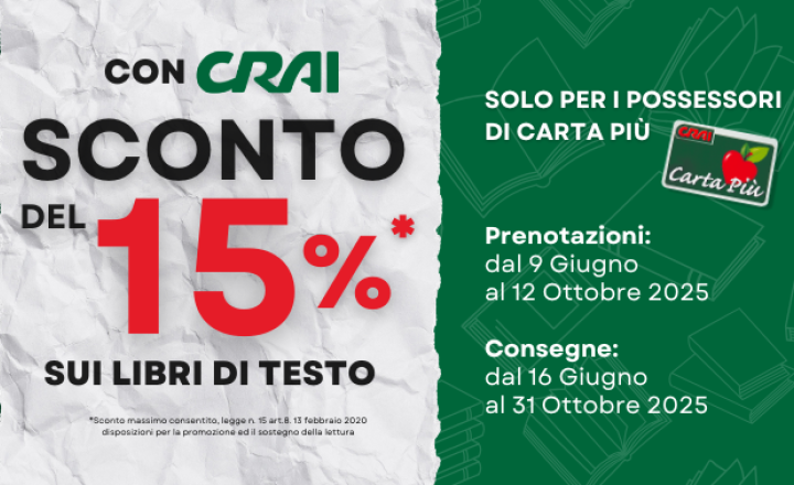 Torna a scuola con Crai: prenota i tuoi testi e risparmia il 15% con Carta Più!