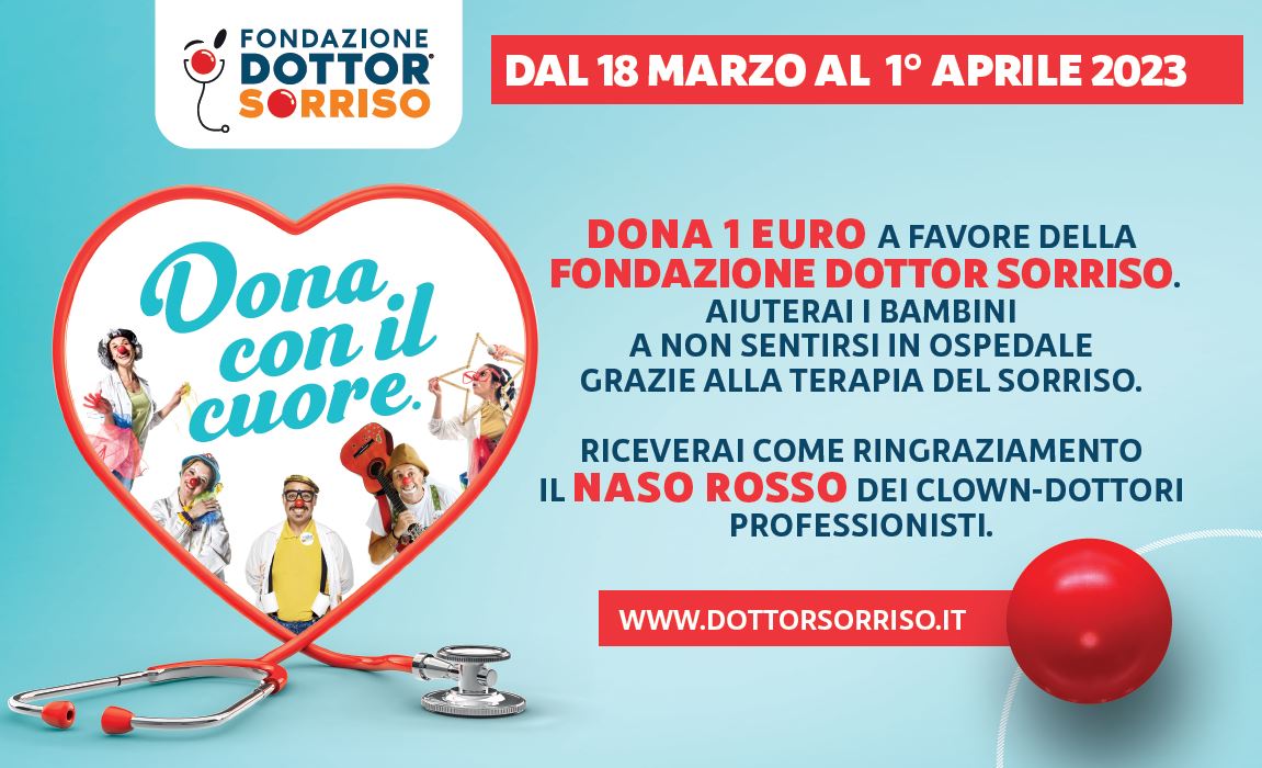 Al via la campagna solidale “Dona con il cuore” per sostenere la Fondazione Dottor Sorriso